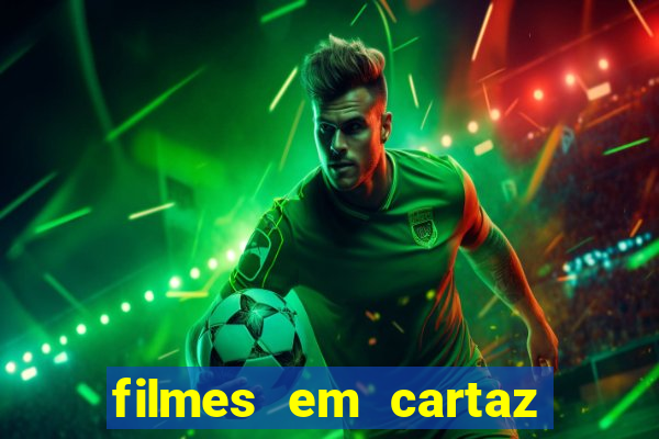 filmes em cartaz cine araujo